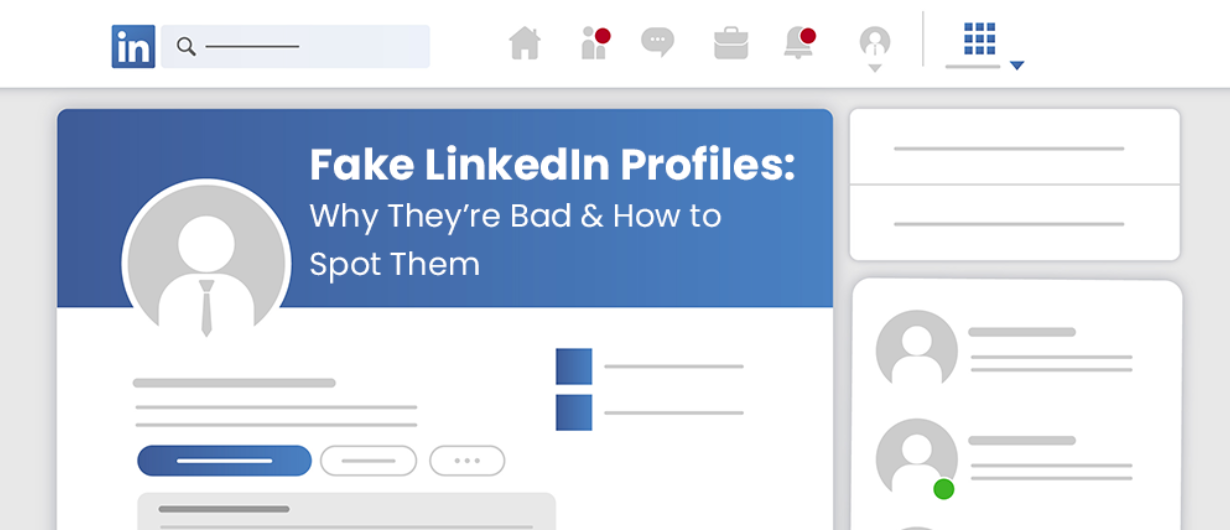 Fake LinkedIn Profiles: Why They’re Bad and How to Spot Them - Salaria Sales Solutions