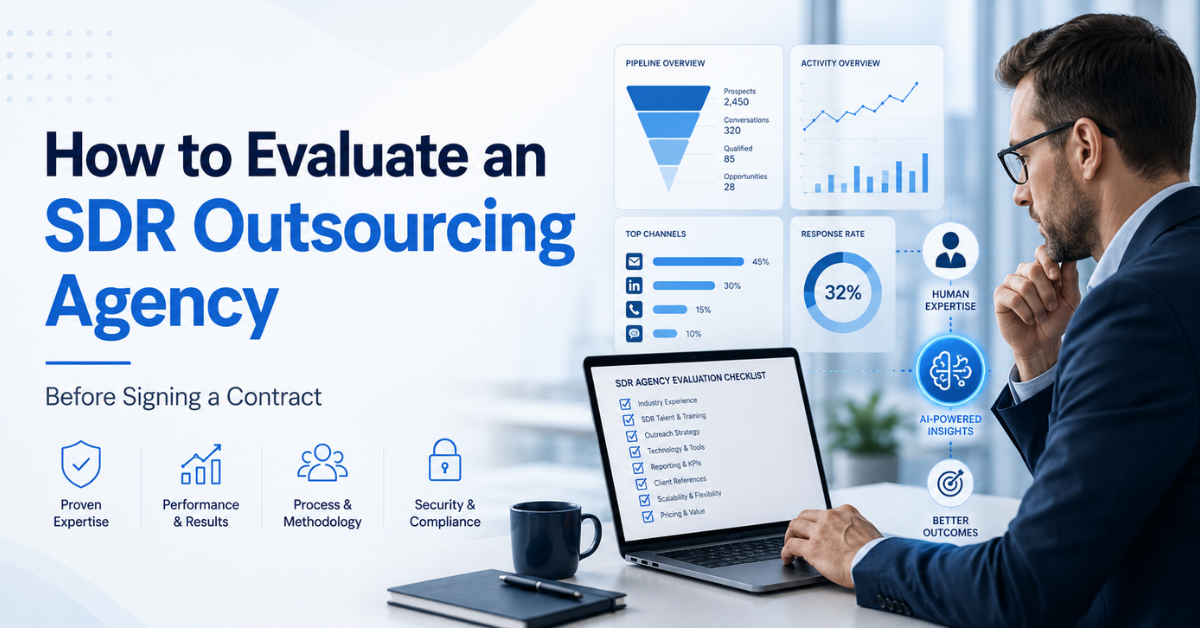 How to Evaluate an SDR Outsourcing Agency Before Signing a Contract